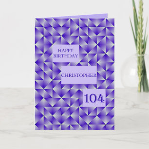 Add a name 104th Birthday with Purple Shapes Card