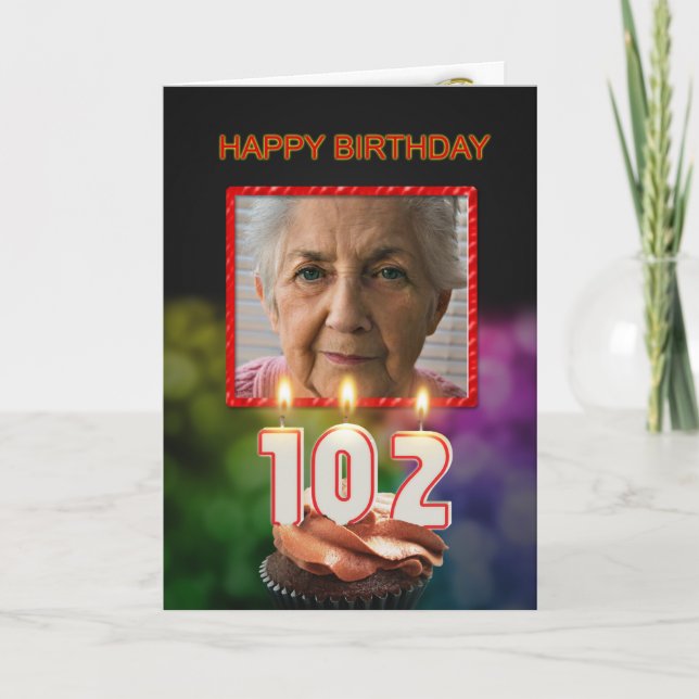 Add a picture, 102nd Birthday card with Candles (Front)