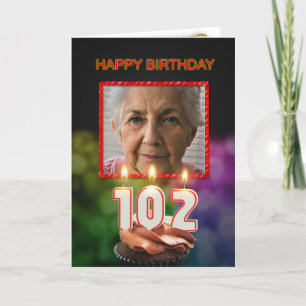 Add a picture, 102nd Birthday card with Candles