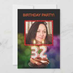 Add a picture, 32nd Birthday party Invitation