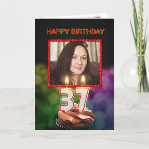 Add a picture, 37th Birthday with cake and candles Card
