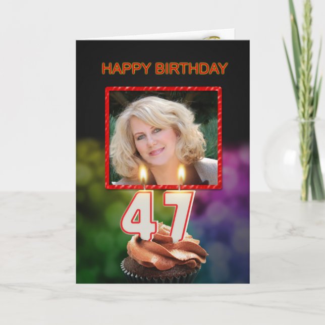 Add a picture, 47th Birthday with cake and candles Card (Front)