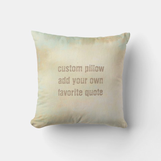 add a quote pillow original watercolor design (Front)
