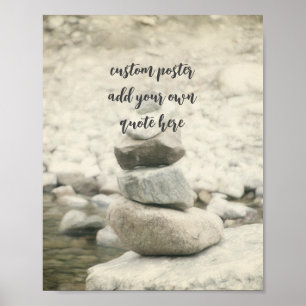 add a quote rock cairn  in stream nature  poster