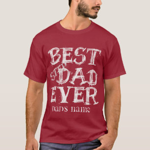 Add DAD's NAME CHALKBOARD BEST STEP DAD EVER T-Shirt