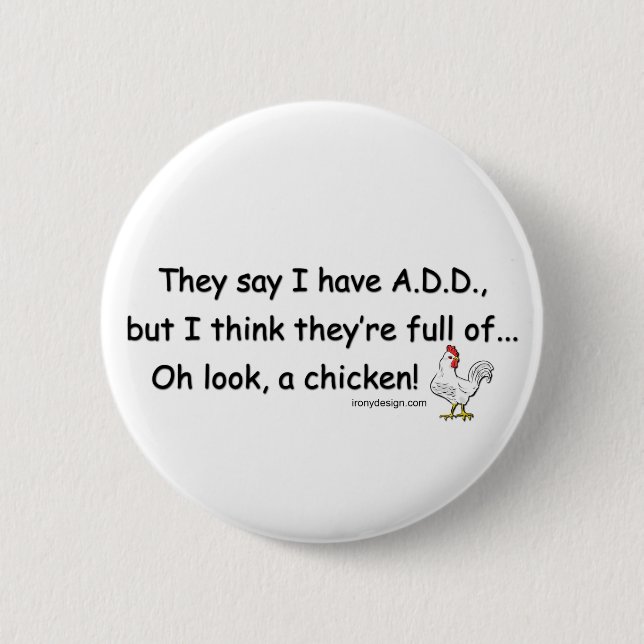 ADD Full of Chickens 6 Cm Round Badge (Front)