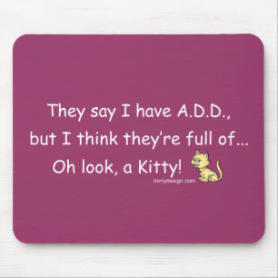 ADD full of Kitty Humour Mouse Mat