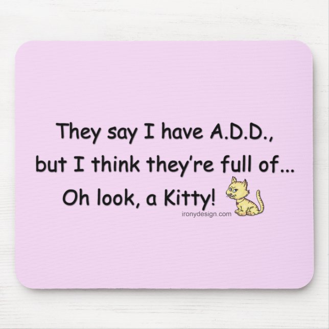 ADD full of Kitty Humour Mouse Mat (Front)