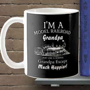 Add Grandpa Name Model Railroad - Much Happier!    Coffee Mug