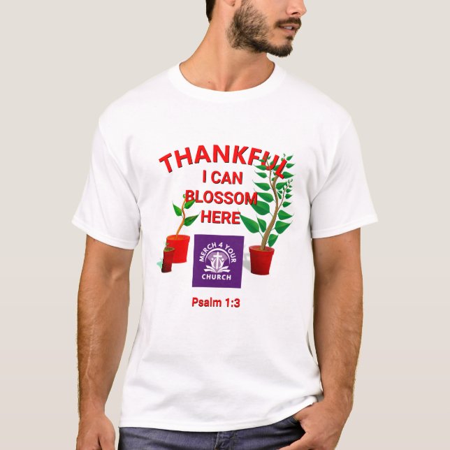 ADD LOGO Blossom Planted Here Christian Church T-Shirt (Front)
