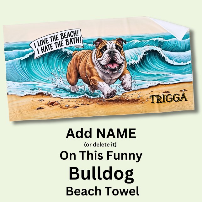 Add Name, Bulldog Dog Running in Waves Beach Towel (Creator Uploaded)