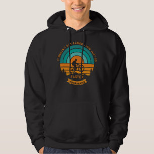 Add Name Change All Text Mountain Bike Not Easier  Hoodie