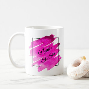 Add Name Edit Text She Shed Pink Brush Stroke Coffee Mug
