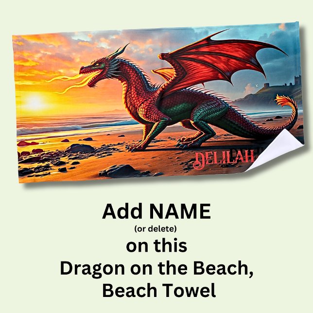 Add Name,  Fire Breathing Dragon on the Beach,  Beach Towel (Creator Uploaded)