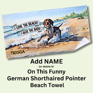 Add Name, German Shorthaired Pointer in Waves Beach Towel