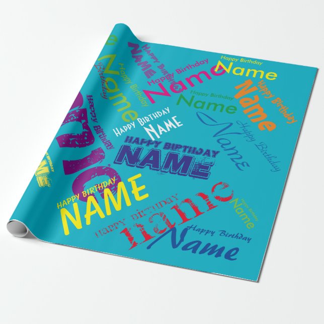Add Name Happy Birthday Wrapping Paper (Unrolled)