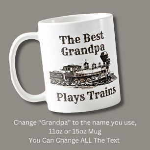 Add Name Plays Steam Train Grandpa Grandfather  Coffee Mug