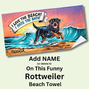 Add Name, Rottweiler Dog Running in Waves Beach Towel