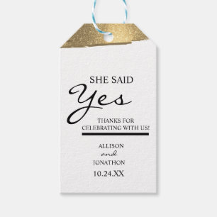 Add Name She Said Yes Gold Glitter Engagement  Gift Tags