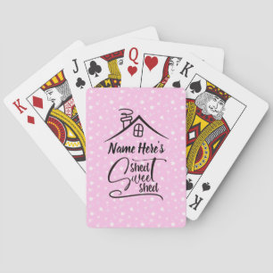 Add Name Shed Sweet Shed Pink White Floral         Playing Cards