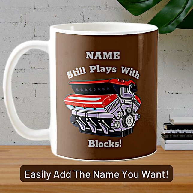 Add Name, Still Plays with Blocks, Mechanic Brown Coffee Mug (Creator Uploaded)