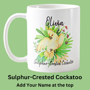 Add Name Sulphur-Crested Cockatoo Australian Bird Coffee Mug