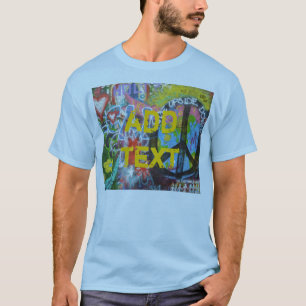 ADD NAME/tag to real Graffiti art peace - t-shirts