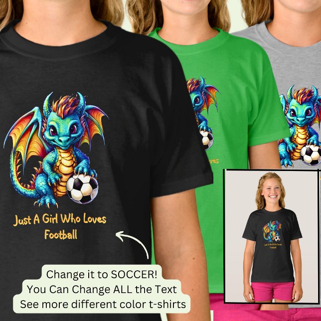 Add Name Text - Dragon - A Girl Who Loves Football T-Shirt (Creator Uploaded)