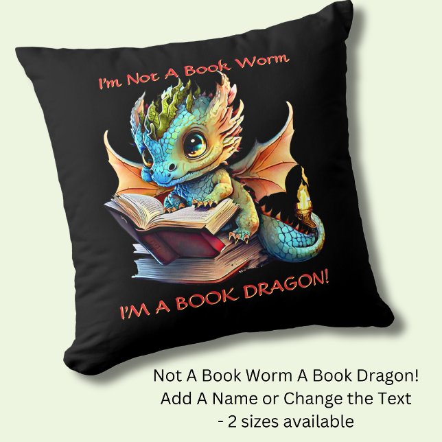 Add Name Text - Not A BookWorm A Book Dragon Cushion (Creator Uploaded)