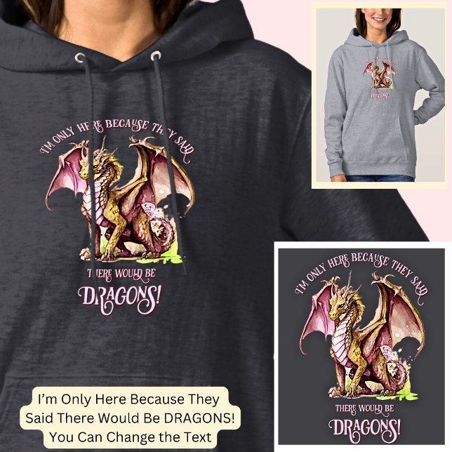 Add Name Text - Only Here Because Said Dragons!    Hoodie (Creator Uploaded)