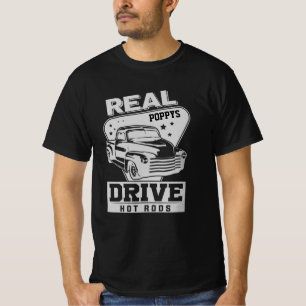 Add Name Text Real Grandfather Pop Drive Hot Rods T-Shirt