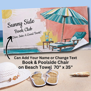 Add Name Text Sunny Side Pool Book Club Beach Towel