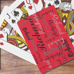 Add Name to get Personalised Red Playing Cards<br><div class="desc">Create your own typography design,  personalised with your name repeated on a red background in different font styles and sizes</div>