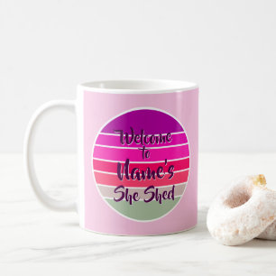 Add Name Welcome to She Shed Pink Retro Sunset Coffee Mug