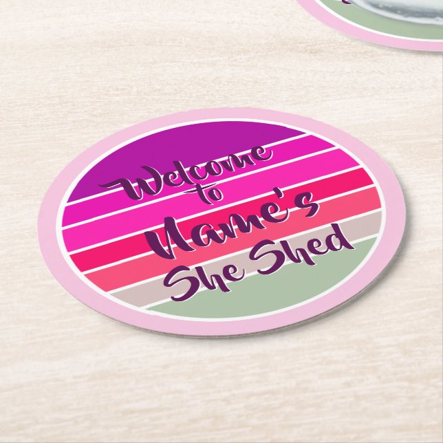 Add Name Welcome to She Shed Pink Retro Sunset     Round Paper Coaster (Angled)