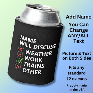 Add Name Will Discuss - Trains Steam Diesel Model Can Cooler