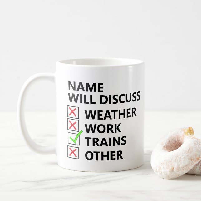 Add Name Will Discuss - Trains Steam Diesel Model  Coffee Mug (With Donut)