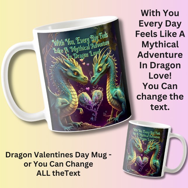 Add Names, With you, every day feels like mythical Coffee Mug (Creator Uploaded)