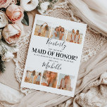 Add Photos Will You Be My Maid of Honor? Proposal<br><div class="desc">Create a keepsake maid of honor proposal card,  featuring 6 square pictures,  names in elegant calligraphy script and the question 'Will you be my Maid of Honor?'. All fonts can be changed in style,  color and size by clicking on the 'customize further' option.</div>