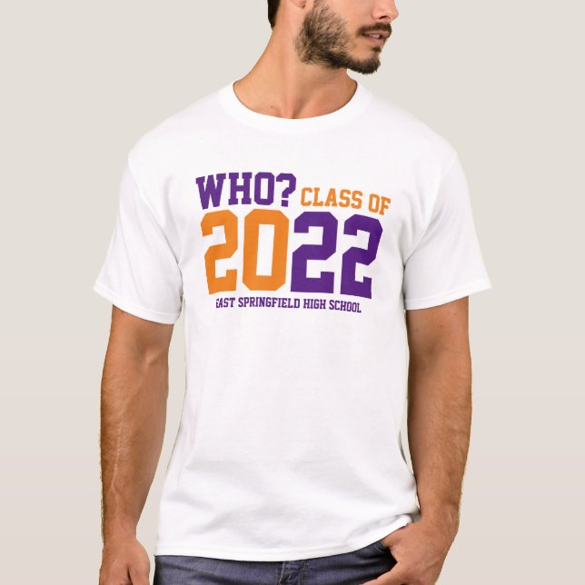 Add Schools Name Purple Gold Colours Class 2022 T-Shirt (Front)