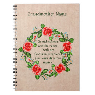 Add Text, Grandmothers Like Roses, Floral Grandma  Notebook