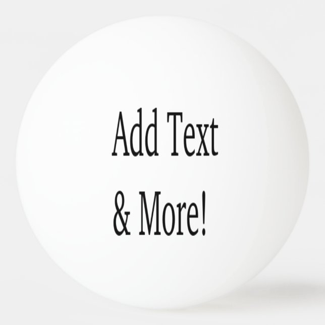 Add Text & More! Customise Your Own Personalised Ping Pong Ball (Front)
