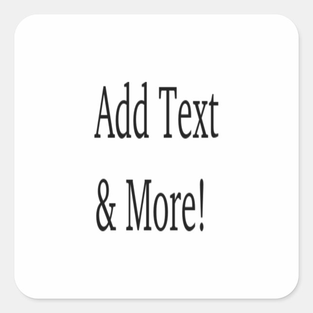 Add Text & More! Customise Your Own Personalised Square Sticker (Front)