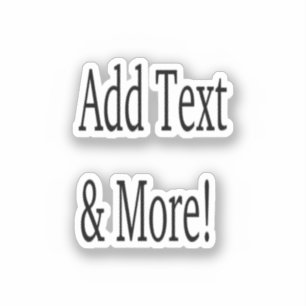 Add Text & More! Customize Your Own Personalized