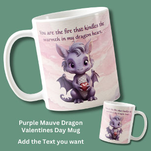 Add Text, You Are The Fire Kindles Warmth, Dragon Coffee Mug