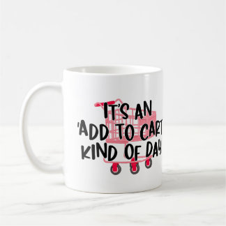 Add to Cart Mug