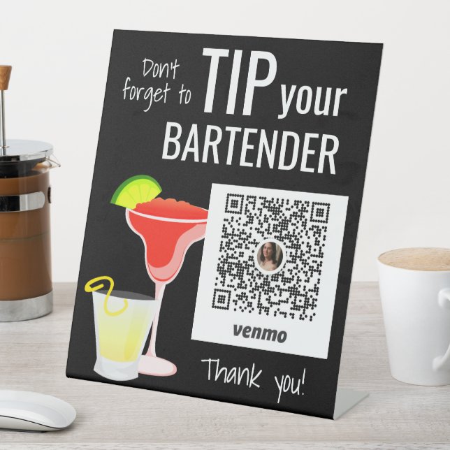 Add Venmo QR to Tip Your Bartender Pedestal Sign (In SItu)