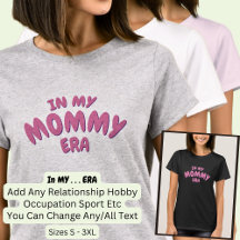 Add Word IN MY Custom MOMMY ERA
