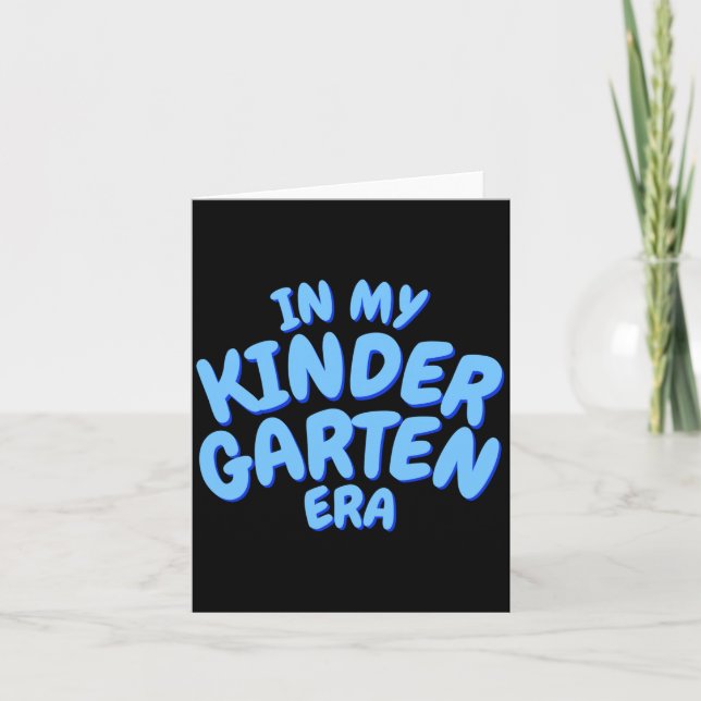 Add Word In My Kindergarten Era Blue Toddler T Shi Card (Front)