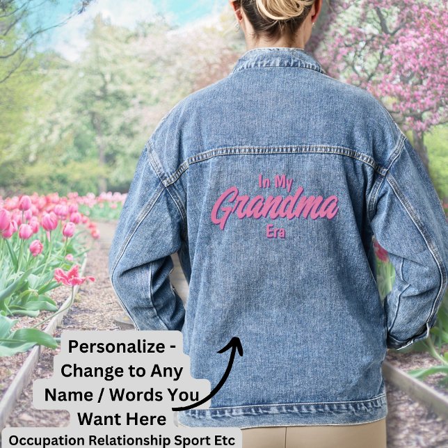 Add Words, IN MY Custom Grandma ERA Denim Jacket (Creator Uploaded)